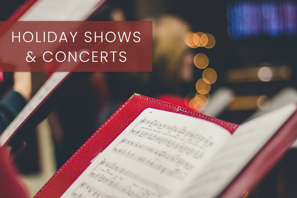 Holiday Shows